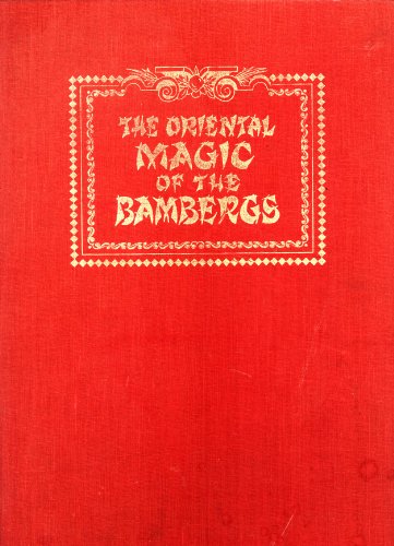 9780913374030: The Oriental magic of the Bambergs ([Classic magic series)