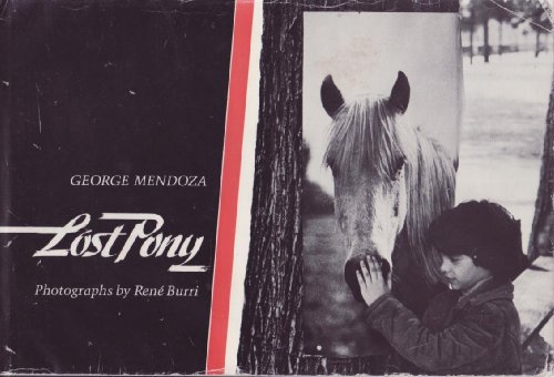 Lost pony (9780913374436) by Mendoza, George