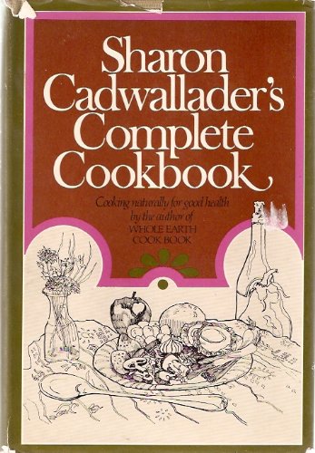 Beispielbild fr Sharon Cadwallader's Complete Cookbook zum Verkauf von Wonder Book