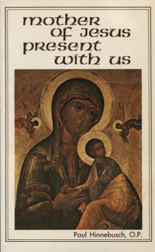 Beispielbild fr The Mother of Jesus: Present with Us zum Verkauf von ThriftBooks-Atlanta