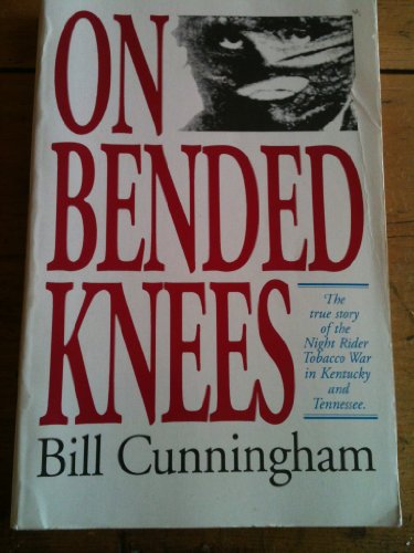 9780913383148: On Bended Knees: The Night Rider Story