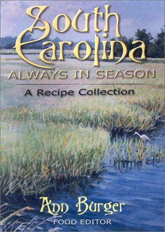 9780913383858: South Carolina: A Recipe Collection