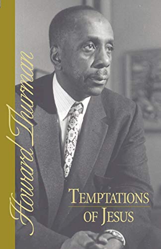 Stock image for Temptations of Jesus (Howard Thurman Book) for sale by Save With Sam