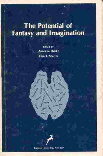 Stock image for The Potential of Fantasy and Imagination for sale by Better World Books