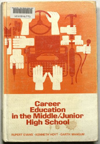 Stock image for Career Education in the Middle-Junior High School for sale by Better World Books