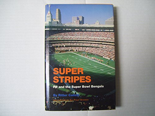 SUPER STRIPES : PB and the Super Bowl Bengals