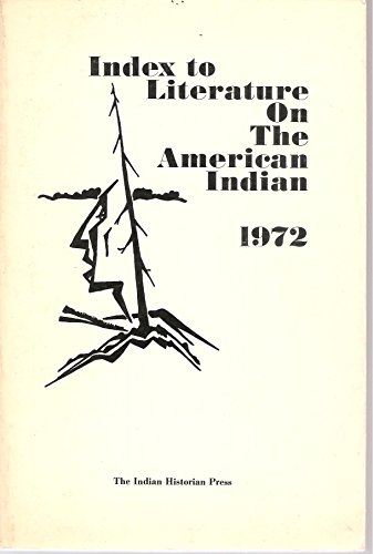 Stock image for Index to Lit On the American Indian 1972 for sale by Chaparral Books