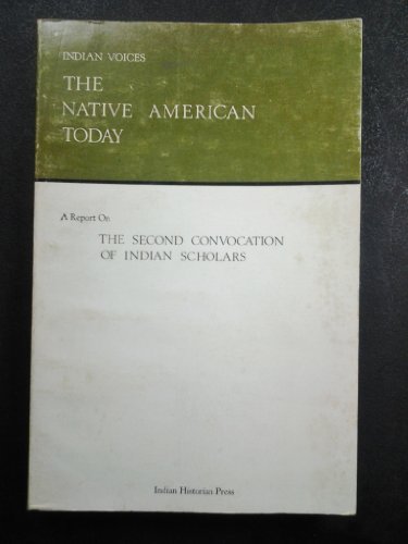 9780913436189: Indian Voices: The Native American Today