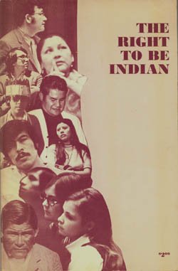 Stock image for The Right to Be Indian for sale by Better World Books