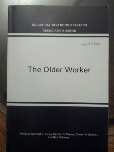 9780913447413: The Older Worker