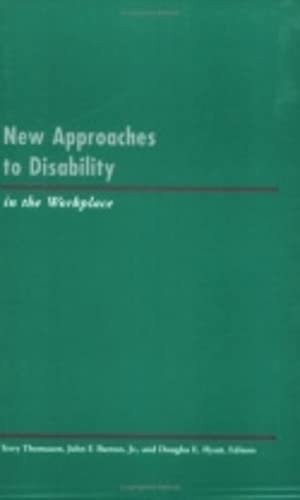 Beispielbild fr New Approaches to Disability in the Workplace (Industrial Relations Research Association Series) zum Verkauf von BookDepart