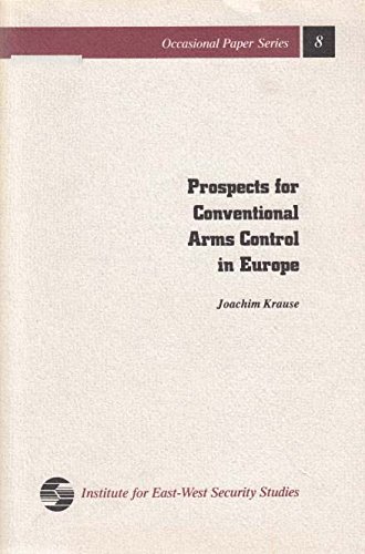 Stock image for Prospects for conventional arms control in Europe (Occasional paper series) for sale by Midtown Scholar Bookstore