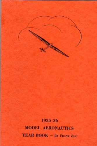 Stock image for 1935-36 Model Aeronautics Year Book for sale by Always Superior Books