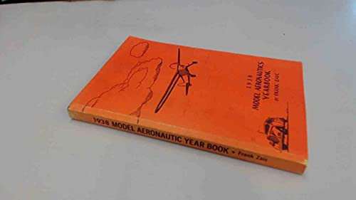 Stock image for 1938 Model Aeronautics Yearbook [Paperback] for sale by Half Price Books Inc.