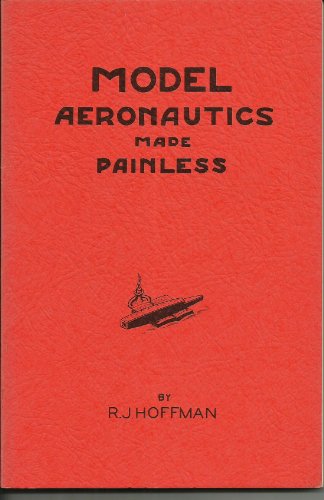 9780913457146: Model aeronautics made painless