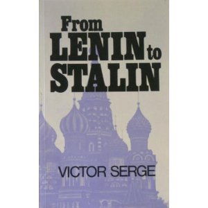 9780913460078: From Lenin to Stalin
