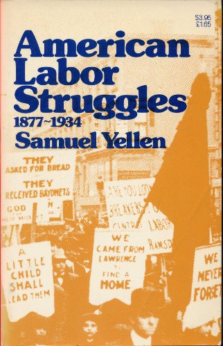 Imagen de archivo de American Labor Struggles a la venta por Steven G. Jennings