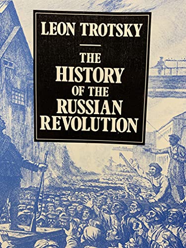 Beispielbild fr The History of the Russian Revolution [3 vols in one] zum Verkauf von Books Unplugged