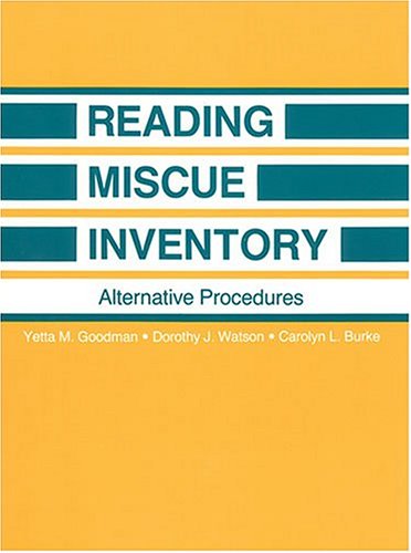 Beispielbild fr Reading Miscue Inventory : Alternative Procedures zum Verkauf von Better World Books: West