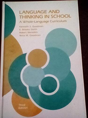 Beispielbild fr Language and Thinking in School: A Whole-Language Curriculum zum Verkauf von Jenson Books Inc