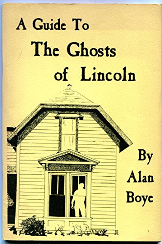 Stock image for Guide To the Ghosts of Lincoln for sale by Table of Contents