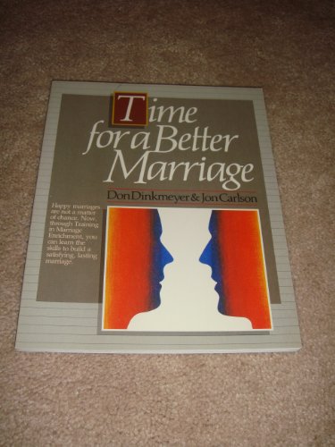 Beispielbild fr Time for a Better Marriage zum Verkauf von Wonder Book