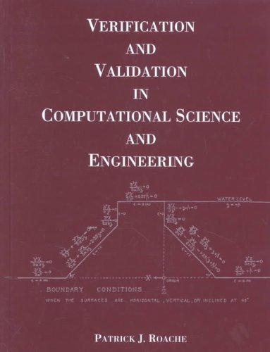 9780913478080: Verification and Validation in Computational Science and Engineering