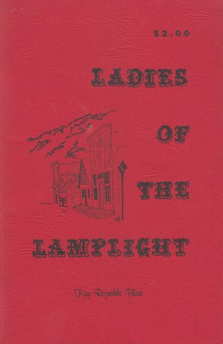 9780913488010: Ladies of the lamplight