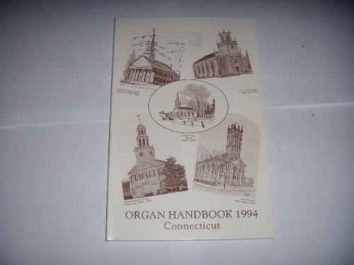 Stock image for Organ Handbook 1994 Connecticut for sale by Monroe Street Books