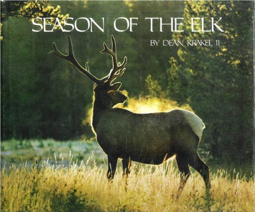 Stock image for Season of the Elk for sale by Better World Books