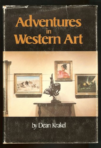 Beispielbild fr Adventures in Western Art zum Verkauf von ThriftBooks-Atlanta