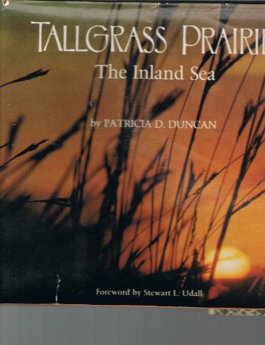 Stock image for Tallgrass Prairie : The Inland Sea for sale by Better World Books: West