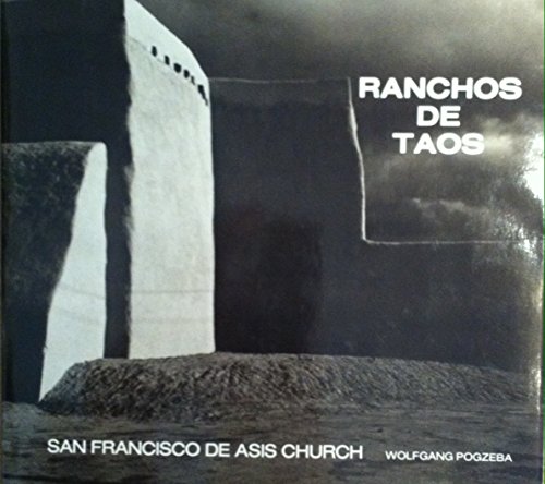 Stock image for Ranchos De Taos: San Francisco De Asis Church for sale by Basement Seller 101