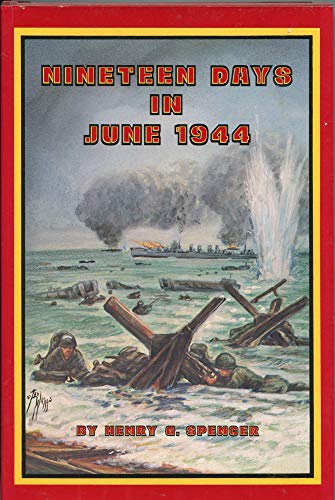 Stock image for Nineteen Days in June 1944 for sale by HPB-Red