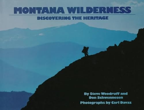 Stock image for Montana Wilderness : Discovering the Heritage for sale by Better World Books