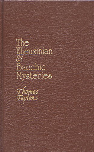 Imagen de archivo de THE ELEUSINIAN AND BACCHIC MYSTERIES a la venta por Occultique