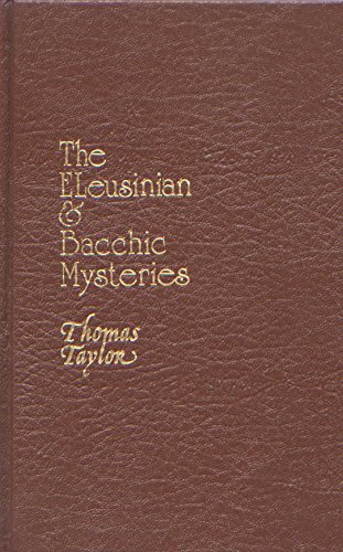 9780913510292: Eleusinian and Bacchic Mysteries: A Dissertation