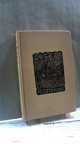 9780913510544: Sacred Mysteries Among the Mayas and the Quiches 11,500 Years Ago. Their Relation to the Sacred Mysteries of Egypt, Greece, Chaldea and India. Free Masonry in Times Anterior to the Temple of Solomon.