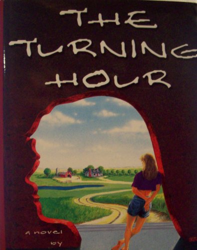 Imagen de archivo de The Turning Hour a la venta por Better World Books