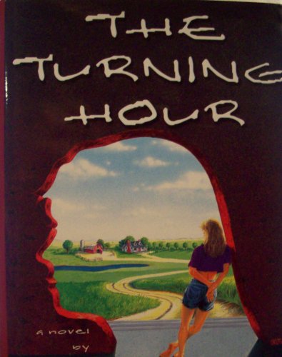 Stock image for The Turning Hour for sale by Better World Books