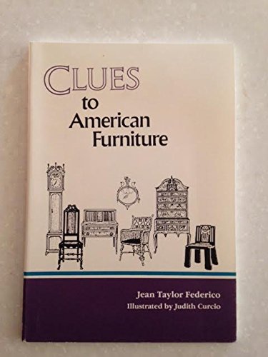 Imagen de archivo de Clues to American Furniture a la venta por Wonder Book