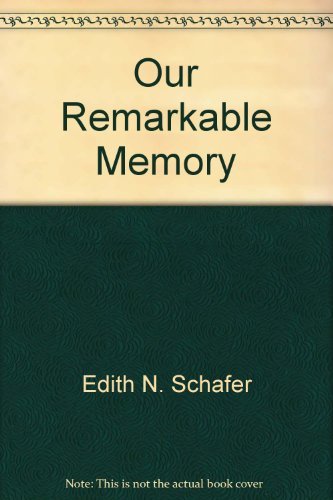 Beispielbild fr Our Remarkable Memory zum Verkauf von Kennys Bookshop and Art Galleries Ltd.