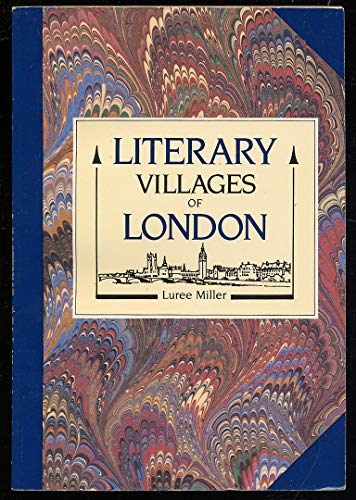 Stock image for Literary Villages of London for sale by Better World Books: West