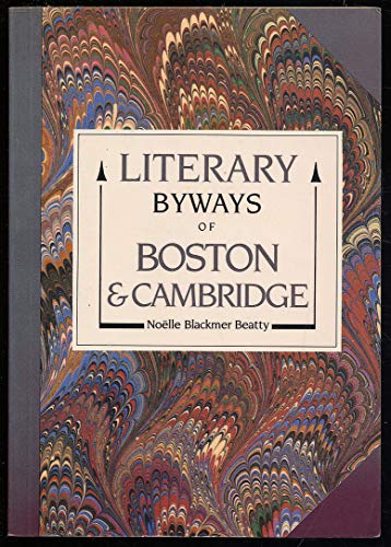 Imagen de archivo de Literary Byways of Boston and Cambridge a la venta por Better World Books