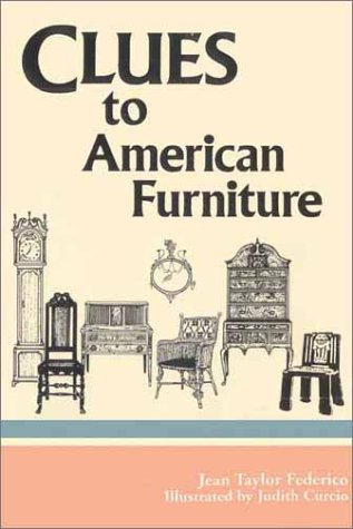 Imagen de archivo de Clues to American Furniture a la venta por SecondSale