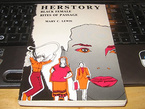 Stock image for Herstory: Black Female Rites of Passage for sale by Wonder Book