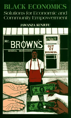 9780913543252: Black Economics: Solutions for Economic and Community Empowerment