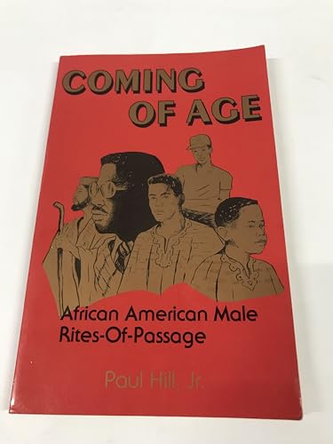 Imagen de archivo de Coming of Age: African American Male Rites-of-Passage a la venta por BooksRun
