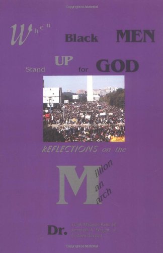 Beispielbild fr When Black Men Stand Up for God: Reflections on the Million Man March zum Verkauf von HPB-Movies