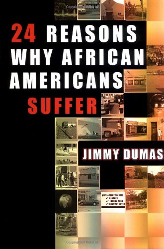 Stock image for 24 Reasons Why African Americans Suffer for sale by BooksRun